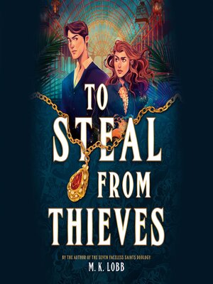 To Steal from Thieves - Audiobook